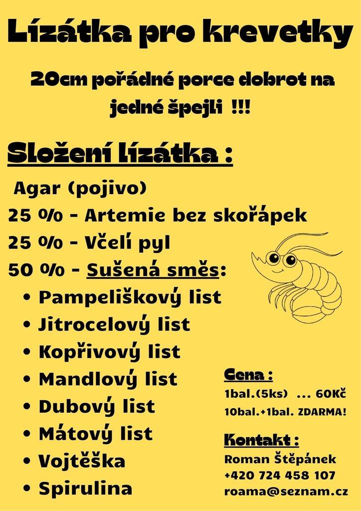 Lizatka a dobroty pro krevetky i rybky